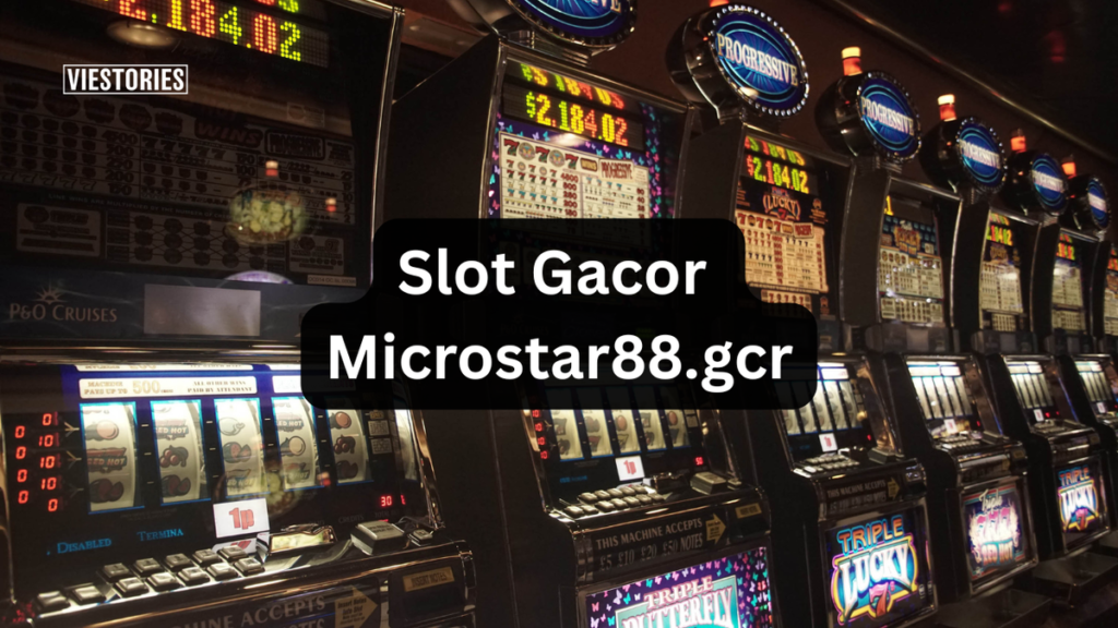 slot gacor microstar88.slot